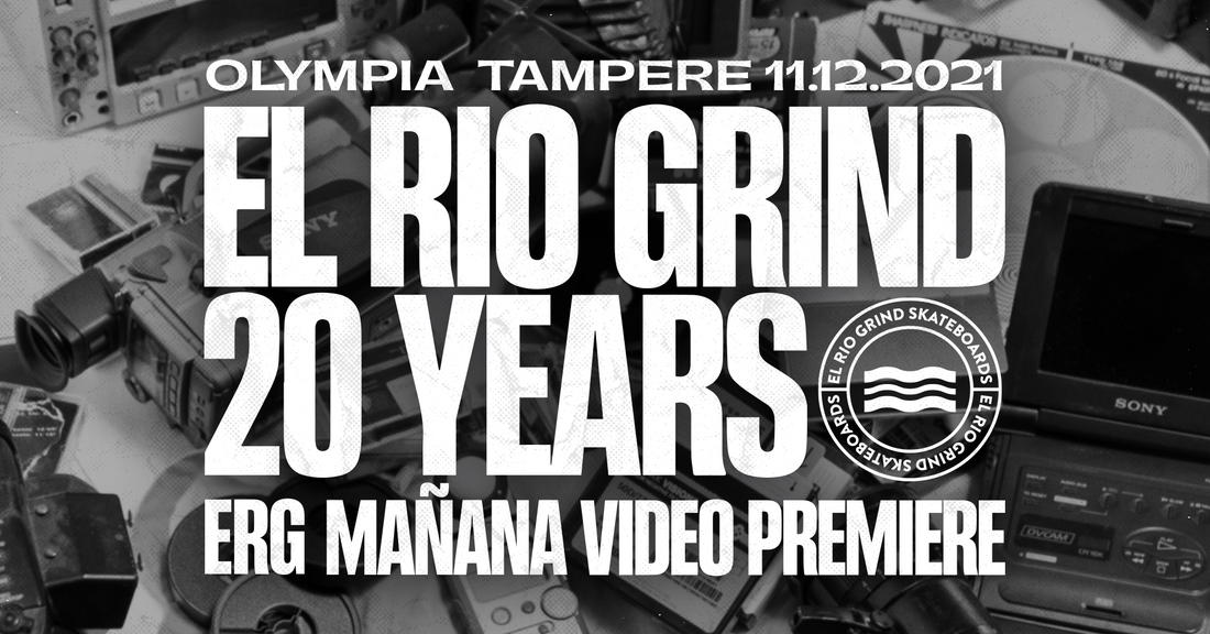 El Rio Grind 20 Years