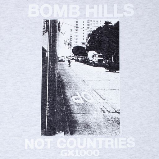GX1000 - Bomb Hills Not Countries Tee - Ash