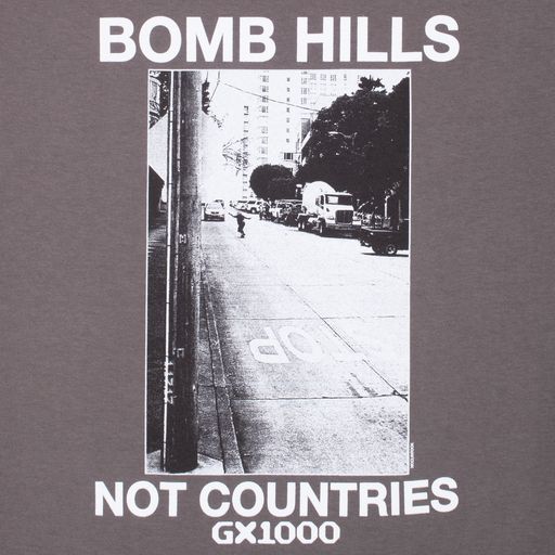 GX1000 - Bomb Hills Not Countries Tee - Charcoal