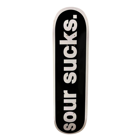 Sour X Skate Muzik -Sour Sucks Deck 8.5
